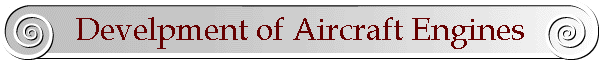 Develpment of Aircraft Engines