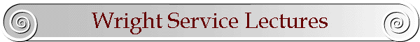 Wright Service Lectures